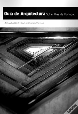 Capa do artigo Guia de Arquitectura - Sul e Ilhas de Portugal