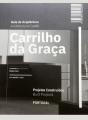 Guia de Arquitetura Carrilho da Graça | Architectural Guide Carrilho da Graça - Preview