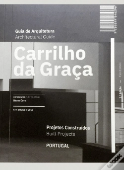 Capa do artigo Guia de Arquitetura Carrilho da Graça | Architectural Guide Carrilho da Graça