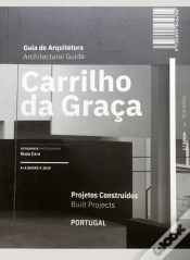Capa do artigo Guia de Arquitetura Carrilho da Graça | Architectural Guide Carrilho da Graça