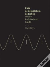 Capa do artigo Guia de Arquitetura de Lisboa | Lisbon Arquitectural Guide