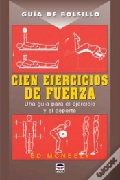 Capa do artigo Guía De Bolsillo. Cien Ejercicios De Fuerza