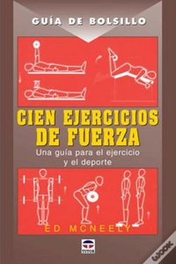 Capa do artigo Guía De Bolsillo. Cien Ejercicios De Fuerza
