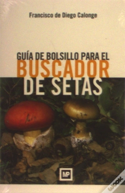 Capa do artigo Guía De Bolsillo Para El Buscador De Setas