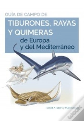 Capa do artigo Guia De Campo De Los Tiburones,Rayas Y Quimeras De Europa