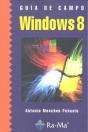 Guía De Campo De Microsoft Windows 8 - Preview