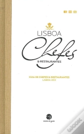 Guia de Chefes e Restaurantes Lisboa 2012