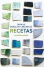 Guía De Esmaltes Cerámicos. Recetas - Preview