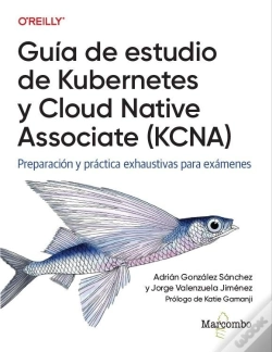 Capa do artigo Guia De Estudio De Kubernetes Y Cloud Native Associate (Kcna)