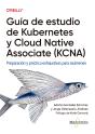 Guía De Estudio De Kubernetes Y Cloud Native Associate (Kcna) - Preview