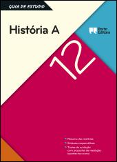 Guia de Estudo - História A - 12.º Ano