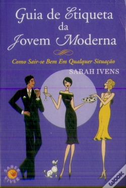 Capa do artigo Guia de Etiqueta da Jovem Moderna