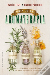 Guía De La Aromaterapia