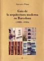 Guía De La Arquitectura Moderna En Barcelona (1928-1936) - Preview