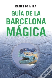 Capa do artigo Guía De La Barcelona Mágica