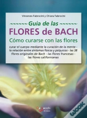 Capa do artigo Guía De Las Flores De Bach. Cómo Curarse Con Las Flores