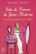 Guia de Namoro da Jovem Moderna