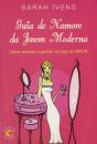 Guia de Namoro da Jovem Moderna - Preview