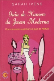 Capa do artigo Guia de Namoro da Jovem Moderna