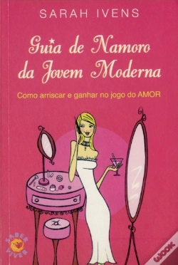 Capa do artigo Guia de Namoro da Jovem Moderna