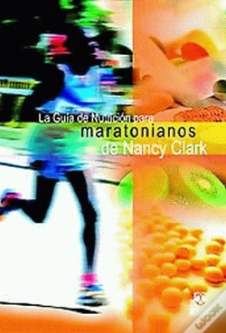 Capa do artigo Guía De Nutrición Para Maratonianos De Nancy Clark, La