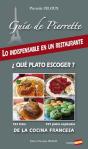 Guía De Pierrette ; Lo Indispensable En Un Restaurante ¿ Qué Plato Escoger ? De La Cocina Francesa - Preview