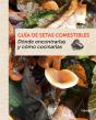 Guía De Setas Comestibles - Preview