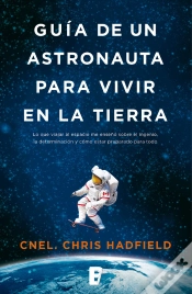 Capa do artigo Guía De Un Astronauta Para Vivir En La Tierra