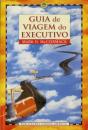 Guia de Viagem do Executivo - Preview