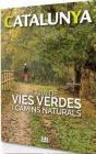 Guia De Vies Verdes I Camins Naturals - Preview