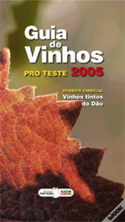 Capa do artigo Guia de Vinhos Pro Teste 2005