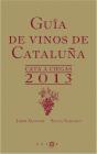 Guía De Vinos De Cataluña. Cata A Ciegas 2013 - Preview