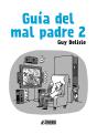 Guía Del Mal Padre 2 - Preview