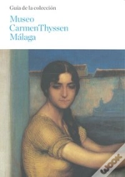 Capa do artigo Guía Del Museo Carmen Thyssen Málaga