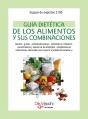 Guía Dietética De Los Alimentos Y Sus Combinaciones - Preview