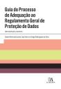 Guia Do Processo De Adequação Ao Regulamento Geral De Proteção De Dados - Preview