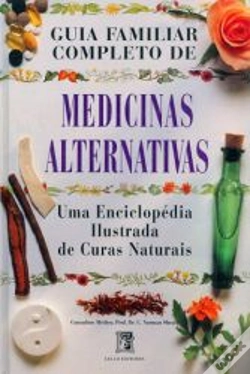 Capa do artigo Guia Familiar Completo de Medicinas Alternativas