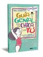 Guia Genial Para Una Chica Como Tu - Preview
