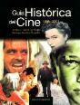 Guía Histórica Del Cine 1895-2001 - Preview
