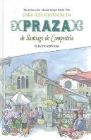 Guía Ilustrada Da Praza De Santiago