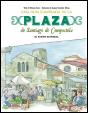 Guía Ilustrada De La Plaza De Santiago De Compostela - Preview