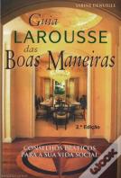 Guia Larousse das Boas Maneiras