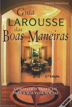 Capa do artigo Guia Larousse das Boas Maneiras