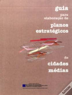 Capa do artigo Guia para a Elaboração de Planos Estratégicos de Cidades Médias