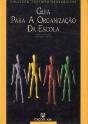 Guia para a Organização da Escola - Preview