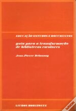 Capa do artigo Guia para a Transformação de Bibliotecas Escolares