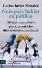 Guía Para Hablar En Público - Preview