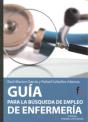 Guía Para La Búsqueda De Empleo De Enfermería 3º Edición - Preview