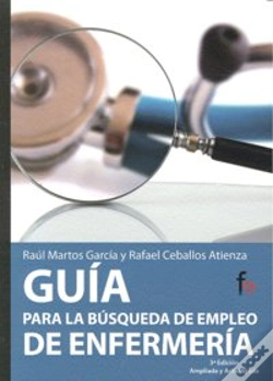 Capa do artigo Guía Para La Búsqueda De Empleo De Enfermería 3º Edición