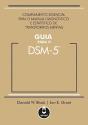 Guia para o DSM 5: Complemento Essencial - Preview